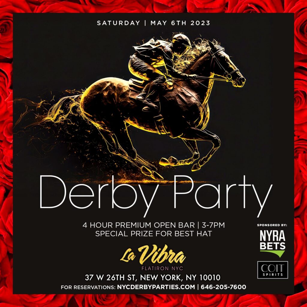 2023 kentucky derby watch party at la vibra nyc